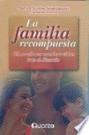 Libro La Familia Recompuesta