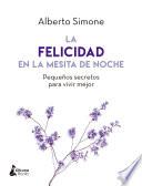 Libro La felicidad en la mesita de noche