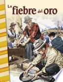 Libro La fiebre del oro: Read-along ebook