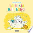 Libro La fiesta del baño