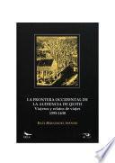 Libro La frontera occidental de la Audiencia de Quito