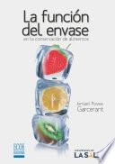 Libro La función del envase en la conservación de alimentos.