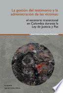 Libro La gestión del testimonio y la administración de las victimas