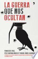 Libro La guerra que nos ocultan