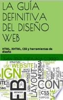Libro LA GUÍA DEFINITIVA DEL DISEÑO WEB
