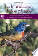 Libro La hibridación de los pájaros