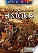 Libro La historia (The History of Latin America)
