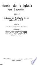 Libro La Iglesia en la España de los siglos XV y XVI