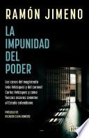 Libro La Impunidad del poder