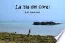 Libro La Isla del Coral