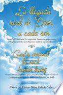 Libro La Llegada Real De Dios, a Cada Ser