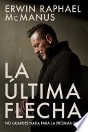 Libro La ltima Flecha