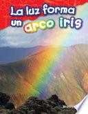 Libro La luz forma un arco iris