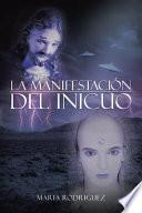 Libro La Manifestacion del Inicuo