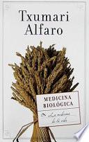 Libro La medicina biológica