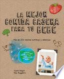 Libro La Mejor Comida Casera para Bebes del Planeta