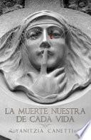 Libro La muerte nuestra de cada vida