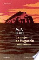 Libro La mujer de Huguenin