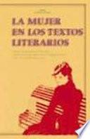 Libro La mujer en los textos literarios