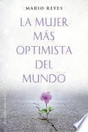 Libro La Mujer Mas Optimista del Mundo