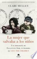 Libro La mujer que salvaba a los niños