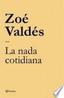 Libro La nada cotidiana