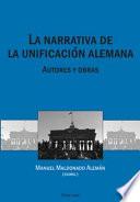 Libro La narrativa de la unificación alemana