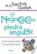 Libro La negociación, piedra angular