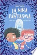 Libro La Nina Fantasma