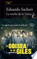 Libro La noche de la Usina (Premio Alfaguara de novela 2016)