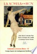 Libro La novela de hoy, La novela de noche y El folletín divertido