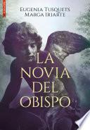 Libro La novia del obispo
