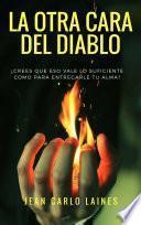 Libro La Otra Cara del Diablo