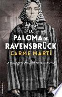 Libro La paloma de Ravensbrück