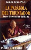 Libro LA Parabola Del Triunfador