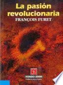 Libro La pasión Revolucionaria