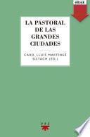 Libro La pastoral de las grandes ciudades
