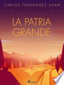 Libro La patria grande