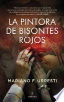 Libro La pintora de bisontes rojos