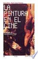Libro La pintura en el cine