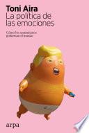 Libro La política de las emociones