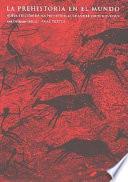 Libro La prehistoria en el mundo