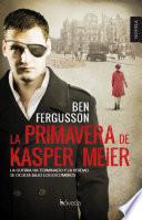 Libro La primavera de Kasper Meier