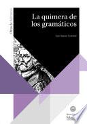 Libro La quimera de los gramáticos