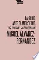 Libro La radio ante el micrófono