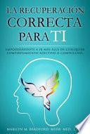 Libro La recuperación correcta para ti (Right Recovery Spanish)