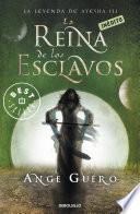 Libro La reina de los esclavos (La leyenda de Ayesha 3)