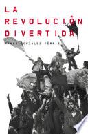 Libro La revolución divertida