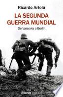 Libro La Segunda Guerra Mundial