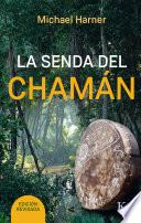 Libro La senda del chamán